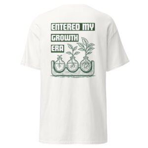 Entered My Growth Era - Plant Lover Graphic T-Shirt