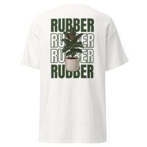 Rubber Plant - Rubber Plant Lover Graphic T-Shirt